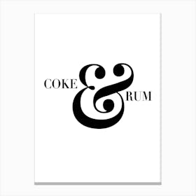 Coke And Rum Canvas Print