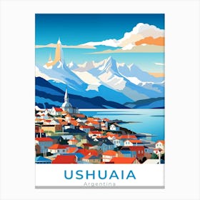 Argentina Ushuaia Travel Canvas Print