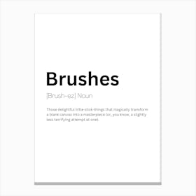 Brushes Definition Meaning Canvas Print