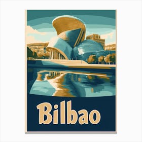 Aihrgdesign A Vintage Travel Poster Of Bilbao Featuring The I 49a0a217 E598 43f2 9961 69e2629a2a74 3 Canvas Print