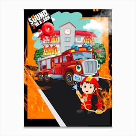 Sound The Fire Truck Canvas Print