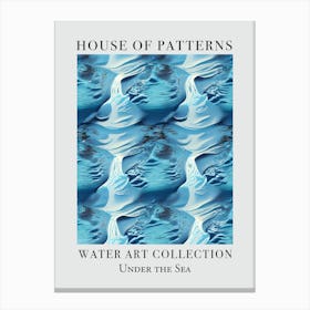 House Of Patterns Under The Sea Water 26 Canvas Print