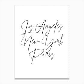 Los Angeles New York Paris Script Canvas Print