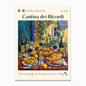 Cantina Dei Ricordi Trattoria Italian Poster Food Kitchen Canvas Print