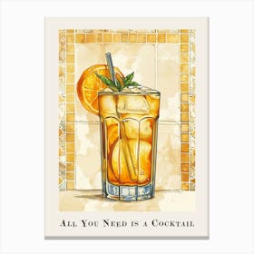 All You Need Is A Cocktail Tile Poster 9 Canvas Print