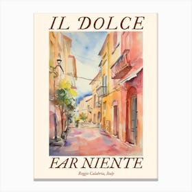 Il Dolce Far Niente Reggio Calabria, Italy Watercolour Streets 2 Poster Canvas Print