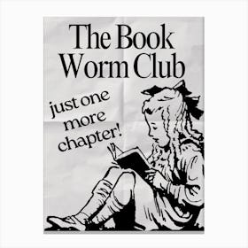 The Book Worm Club (Just one More Chapter) Grey & Black Canvas Print