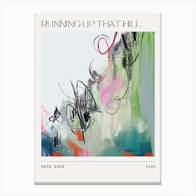 Running Up That Hill Kate Bush Poster Print Canvas Print
