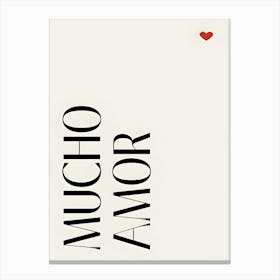 Mucho Amor 1 Canvas Print