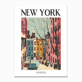 Kingsbridge New York Colourful Silkscreen Illustration 3 Poster Canvas Print