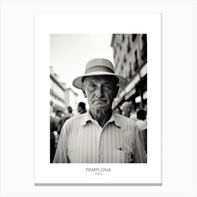 Poster Of Pamplona, Spain, Black And White Analogue Photography 3 Canvas Print
