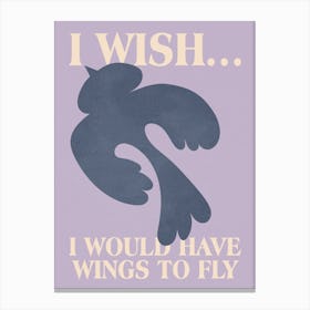I Wish I Could Fly Canvas Print