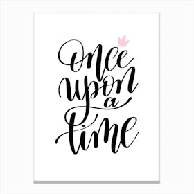 Once Upon A Time Black Canvas Print