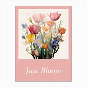 Just Bloom Print Canvas Print