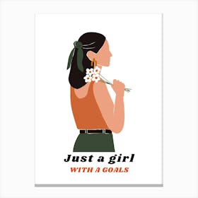 Just A Girl With Goals Canvas Print