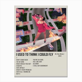 I USED TO THINK I COULD FLY By Tate Mcrae. 2022 Poster Canvas Print