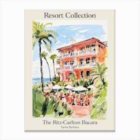 Poster Of The Ritz Carlton Bacara, Santa Barbara   Santa Barbara, California   Resort Collection Storybook Illustration 5 Canvas Print