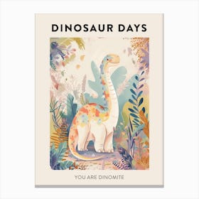 You Are Dinomite Dinosaur Poster 3 Canvas Print