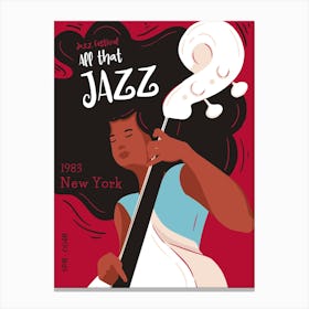 Jazz That Jazz Canvas Print