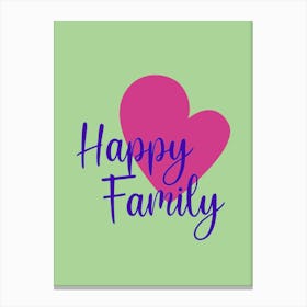 Happy Family Canvas Print