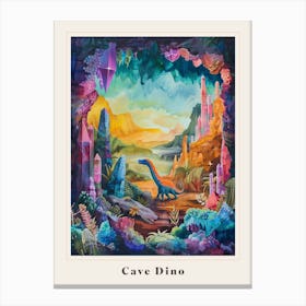 Colourful Dinosaur In A Crystal Cave 1 Poster Canvas Print
