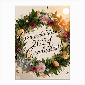 Congratulations 2024 Graduates Canvas Print