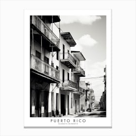 Poster Of Puerto Rico, Black And White Analogue Photograph 2 Canvas Print