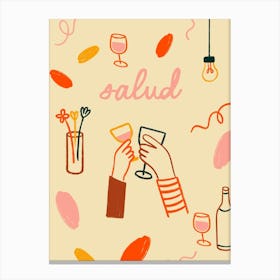 Salud Canvas Print