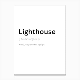 Lighthouse Definition Meaning Canvas Print