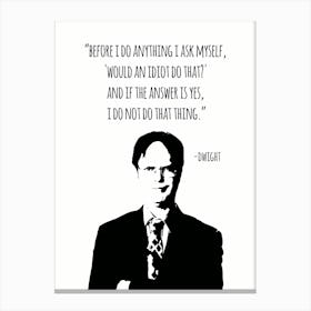 Dwight Schrute Quotes 5 Canvas Print