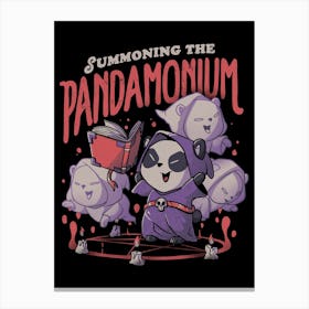 Summoning The Pandamonium Canvas Print