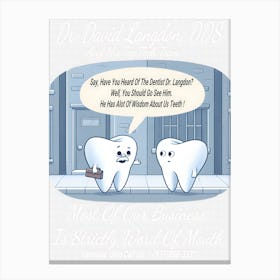 Dr. David Langdon, DDS Advert ~Reimagined 40 Canvas Print