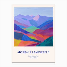 Colourful Abstract Denali National Park Usa 4 Poster Blue Canvas Print