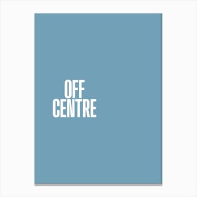 Off Centre Canvas Print