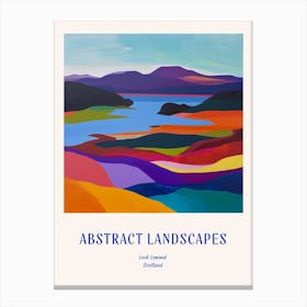 Colourful Abstract Loch Lomond Scotland 2 Poster Blue Canvas Print