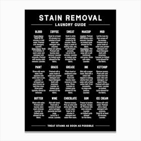 Laundry Stain Removal Guide Black Canvas Print