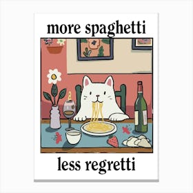 More Spaghetti Less Regretti White Cat Dog Print Retro Diner Poster Cartoon Dining Pasta Posters Italian Kitchen Canvas Print