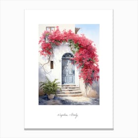 Naples, Italy   Mediterranean Doors Watercolour Painting 1 Poster Canvas Print