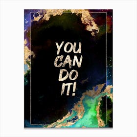 You Can Do It Prismatic Star Space Motivational Quote Canvas Print