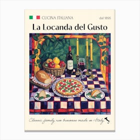 La Locanda Del Gusto Trattoria Italian Poster Food Kitchen Canvas Print