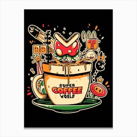 Super Coffee World Canvas Print