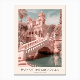 The Park Of The Ciutadella Barcelona Spain Travel Poster Canvas Print