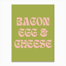 BACON EGG & CHEESE Canvas Print