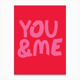 Fy You And Me Canvas Print