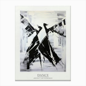 Dance Abstract Black And White 2 Poster Canvas Print