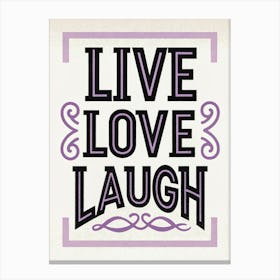 Live Love Laugh 6 Leinwandbilder