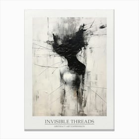 Invisible Threads Abstract Black And White 7 Poster Canvas Print