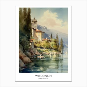 Lake Geneva, Wisconsin 4 Watercolor Travel Poster Canvas Print
