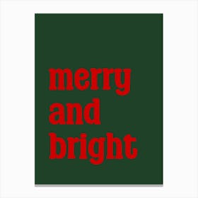 Merry And Bright Red and Green Canvas Print