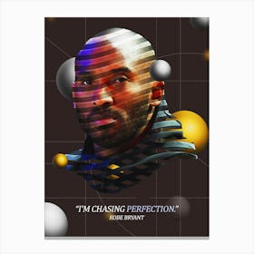 Quote In Ribbon Famous People Kobe Bryant ― I M Chasing Perfection Canvas Print